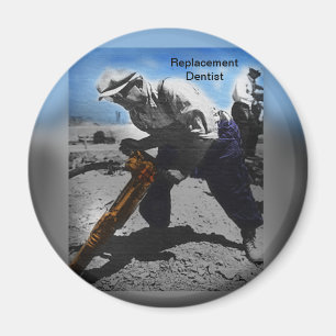 Aimant Dentiste de remplacement