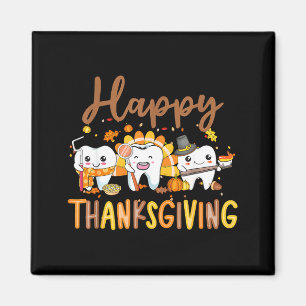 Aimant Dentiste de Thanksgiving aux dents drôles Dinde Éq