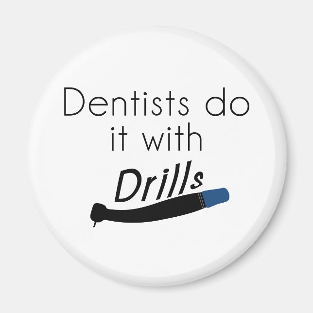 Aimant Dentistes Faites-le avec des exercices (Devant)