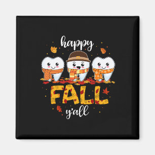 Aimant Dents de dents Happy Fall Y'all Dental Dentist Mer