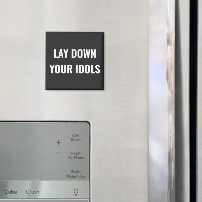 Aimant 'Déposez vos idoles' (In situ (réfrigérateur))