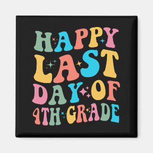 Aimant Dernier Jour De 4e Dernier Jour D'école Groovy