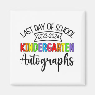 Aimant Dernier Jour De L'École Autographe Maternelle Grad