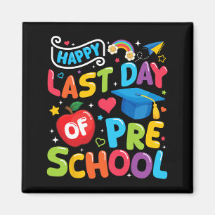 Aimant Dernier Jour De Maternelle Pré-maternelle Enseigna