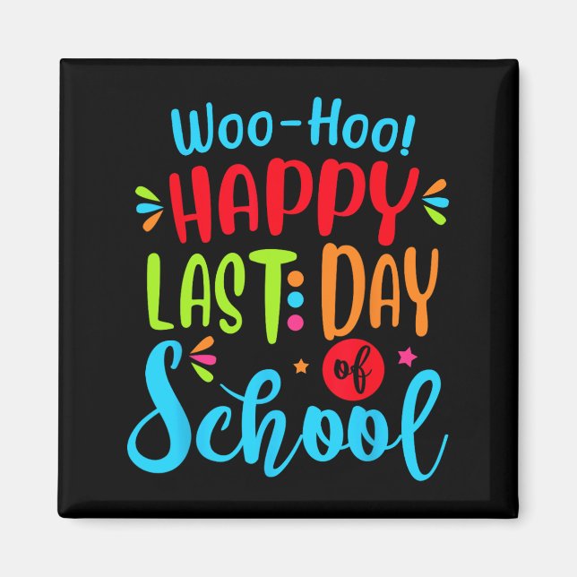 Aimant Dernier Jour D'école Professeur Élève Cadeau De Re (Devant)