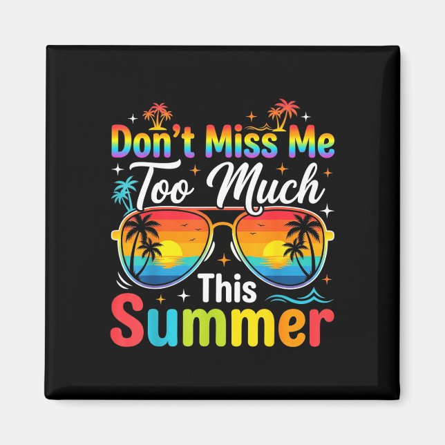 Aimant Dernier jour drôle de l'école humour de vacances d (Devant)