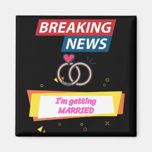 Aimant Dernière heure Je me marie pour être marié Groo