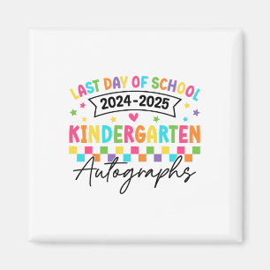 Aimant Dernière Journée De L'École Autographes Maternelle