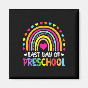 Aimant Dernière Journée De L'École Préscolaire Rainbow Gr