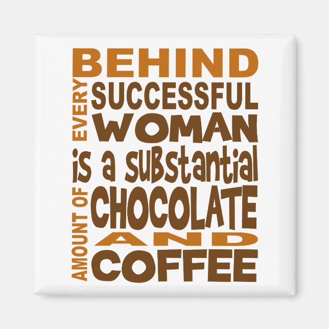 Aimant Derrière chaque femme qui réussit (Devant)