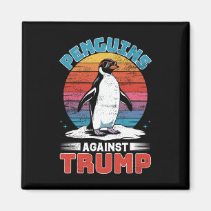 Aimant Des pingouins contre Trump Des Pingouins Flippers 