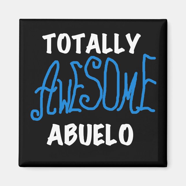 Aimant Des tee-shirts et des cadeaux Abuelo absolument gé (Devant)