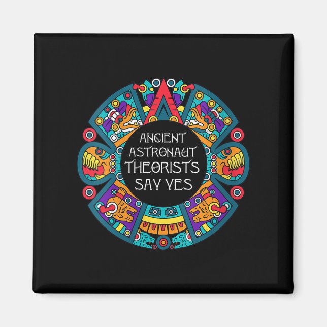 Aimant Des Théoristes D'Astronautes Anciens Disent Oui al (Devant)