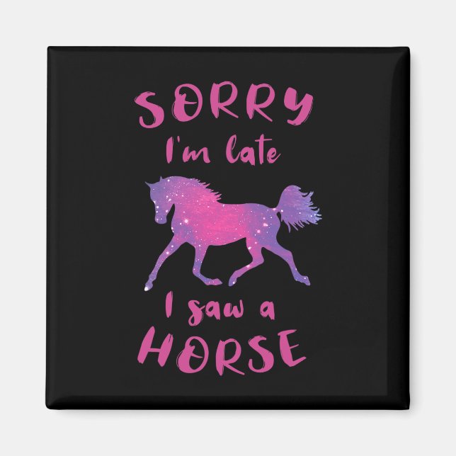 Aimant Désolé, J'Ai Vu En Retard Un Cheval À Cheval Équit (Devant)