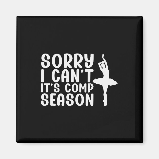Aimant Désolé, je ne peux pas venir Saison Cheer Gilrs Co (Devant)