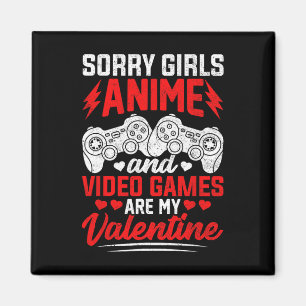 Aimant Désolé les filles l'anime et les jeux vidéo sont m