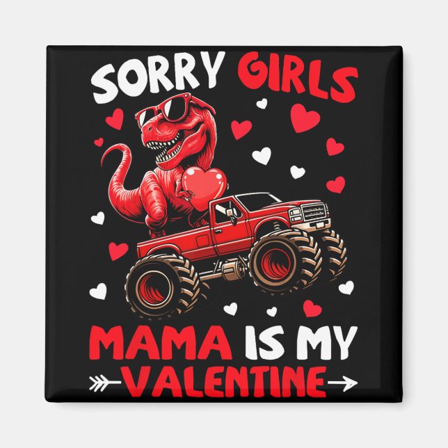 Aimant Désolé les filles maman est ma Saint-Valentin Dino (Devant)