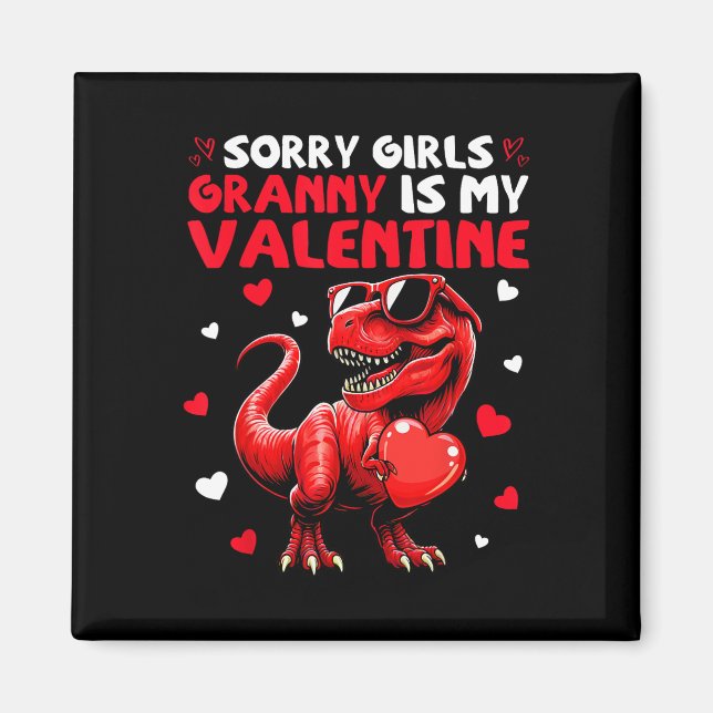 Aimant Désolé les filles mamie est ma Saint-Valentin Dino (Devant)