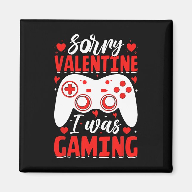 Aimant Désolé Saint Valentin j'étais en train de jouer Fu (Devant)
