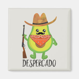 Aimant Desperado Despercado Avocado Cowboy Funny Bandit