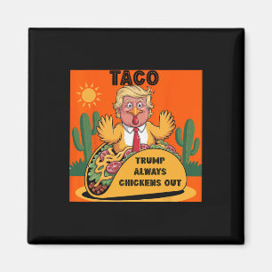 Aimant Dessin animé Taco -trump a toujours peur de Orange