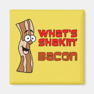 Aimant Dessin animé What's Shakin' Bacon Cartoon