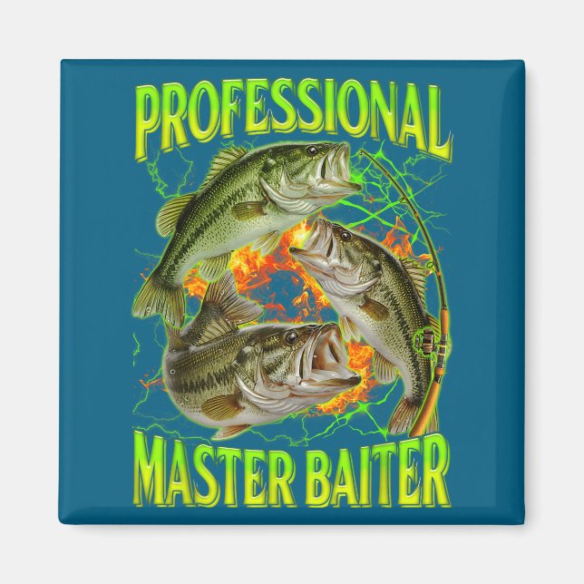 Aimant Détenteur professionnel de Master Appât Drôle de p (Devant)