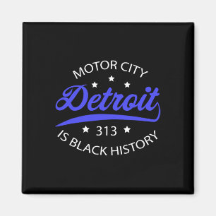 Aimant Detroit 313 Motor City Mois de l'histoire des Noir