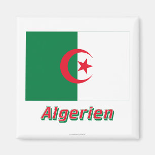 Aimant Deutschem Namen de MIT d'Algerien Flagge