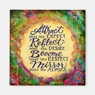 Aimant Devenez ce que vous recherchez dans d'autres