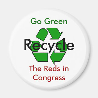 Aimant Devenez écolo - Recycler les rouges au Congrès