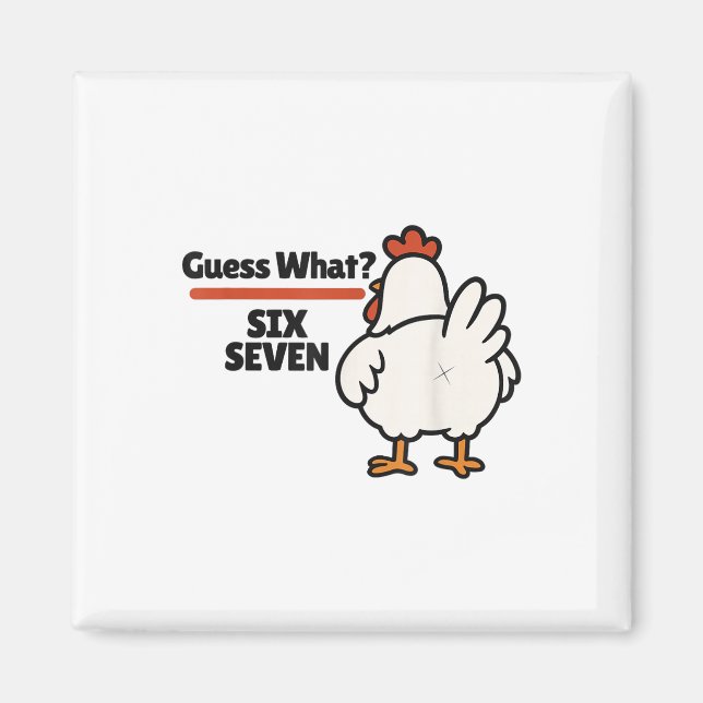 Aimant Devinette drôle de poulet 67 Six Sept Mème  (Devant)