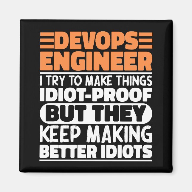 Aimant Devops Ingénieur J'Essaie De Faire Des Choses Drôl (Devant)
