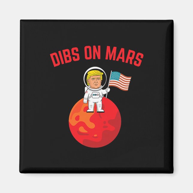 Aimant Dibs sur Mars - Drôle de Trump sur Mars avec le dr (Devant)