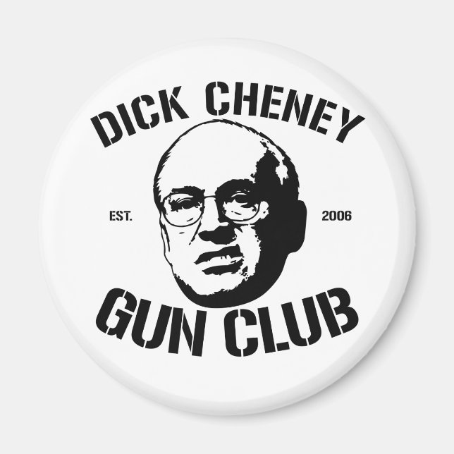 Aimant Dick Cheney Gun Club (Devant)