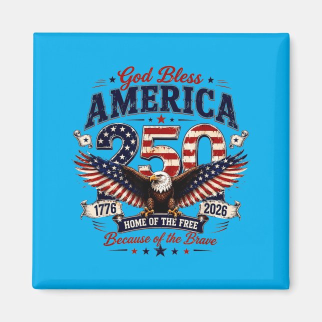 Aimant Dieu bénisse Aamerica 250 Ans 1776-2026 (Devant)