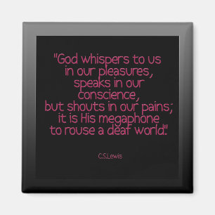 Aimant "Dieu chuchote à nous…."Cs Lewis