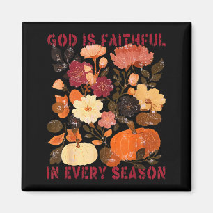 Aimant Dieu Est Fidèle En Toute Saison Floral Automne Chr