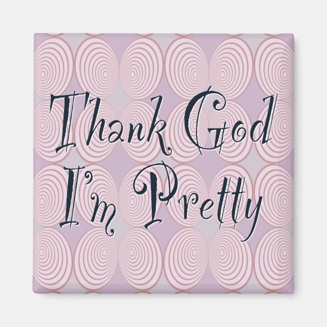 Aimant Dieu merci, je suis jolie (Devant)