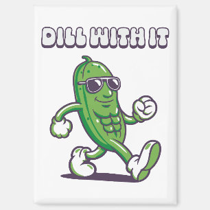Aimant Dill With It Cool Picker