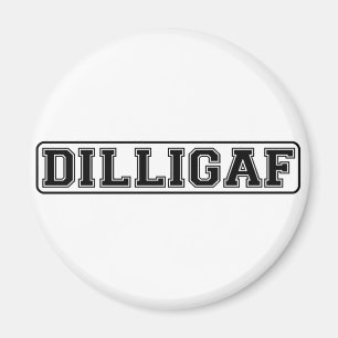 Aimant DILLIGAF - Grossiers drôles "font je regardent