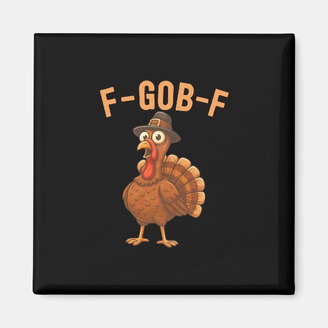 Aimant Dindon F-caw-f drôle de F-gob-f oiseau de Thanksgi (Devant)