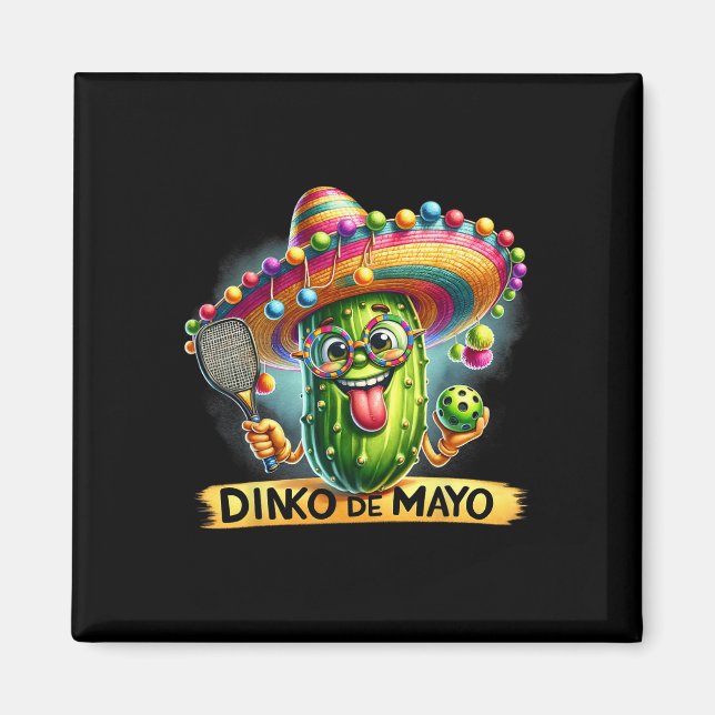Aimant Dinko De Mayo Drôle Cinco De Mayo Picklebyll Men W (Devant)