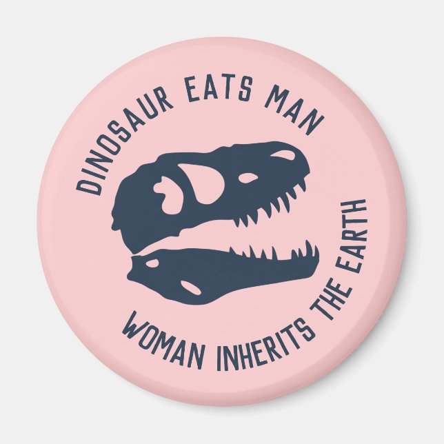 Aimant "Dinosaure Mange l'Homme, la Femme Hérite La Terre (Devant)
