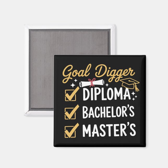 Aimant Diplômé de Master Goal Digger a réussi sa promotio (Recto/Verso)