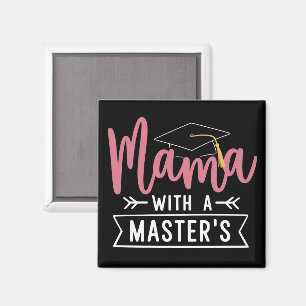 Aimant Diplôme de Master Mama MBA Diplômée de Master