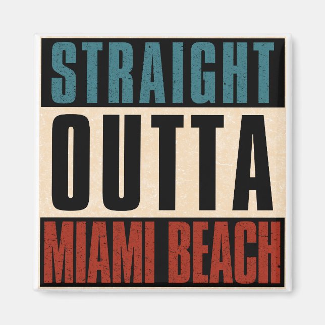 Aimant Direct Outta Miami Beach Floride FL (Devant)
