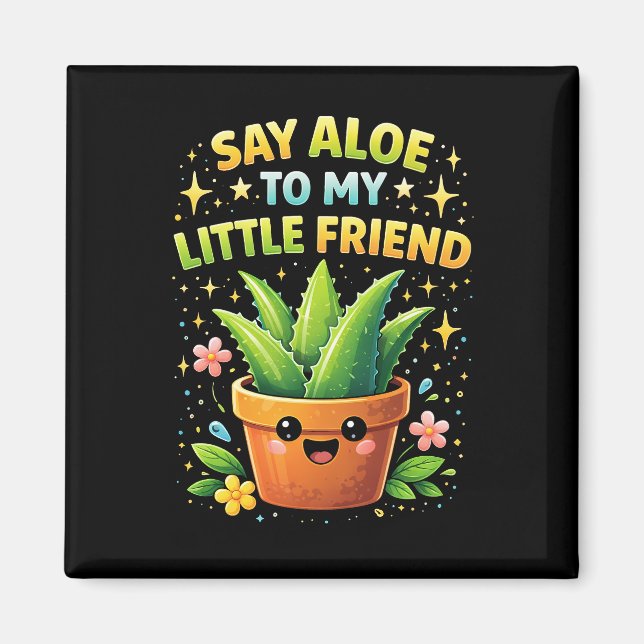 Aimant Dis Aloe à Mon Petit Copain (Devant)