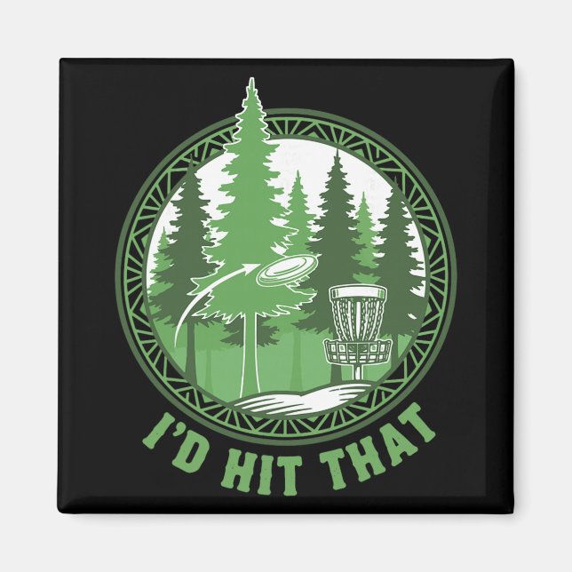 Aimant Disc Golf Basket Flying Disc Id Hit That Funny  (Devant)