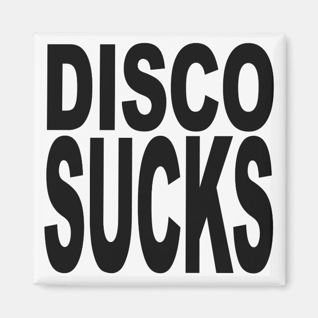 Aimant Disco Sucks (Devant)